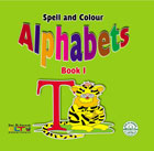 Spell and Colour Alphabets - Book 1