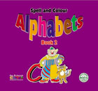 Spell and Colour Alphabets - Book 2